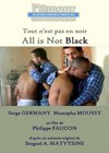 All is not Black (1999).jpg